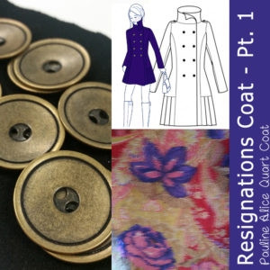 Resignations Coat - Part One