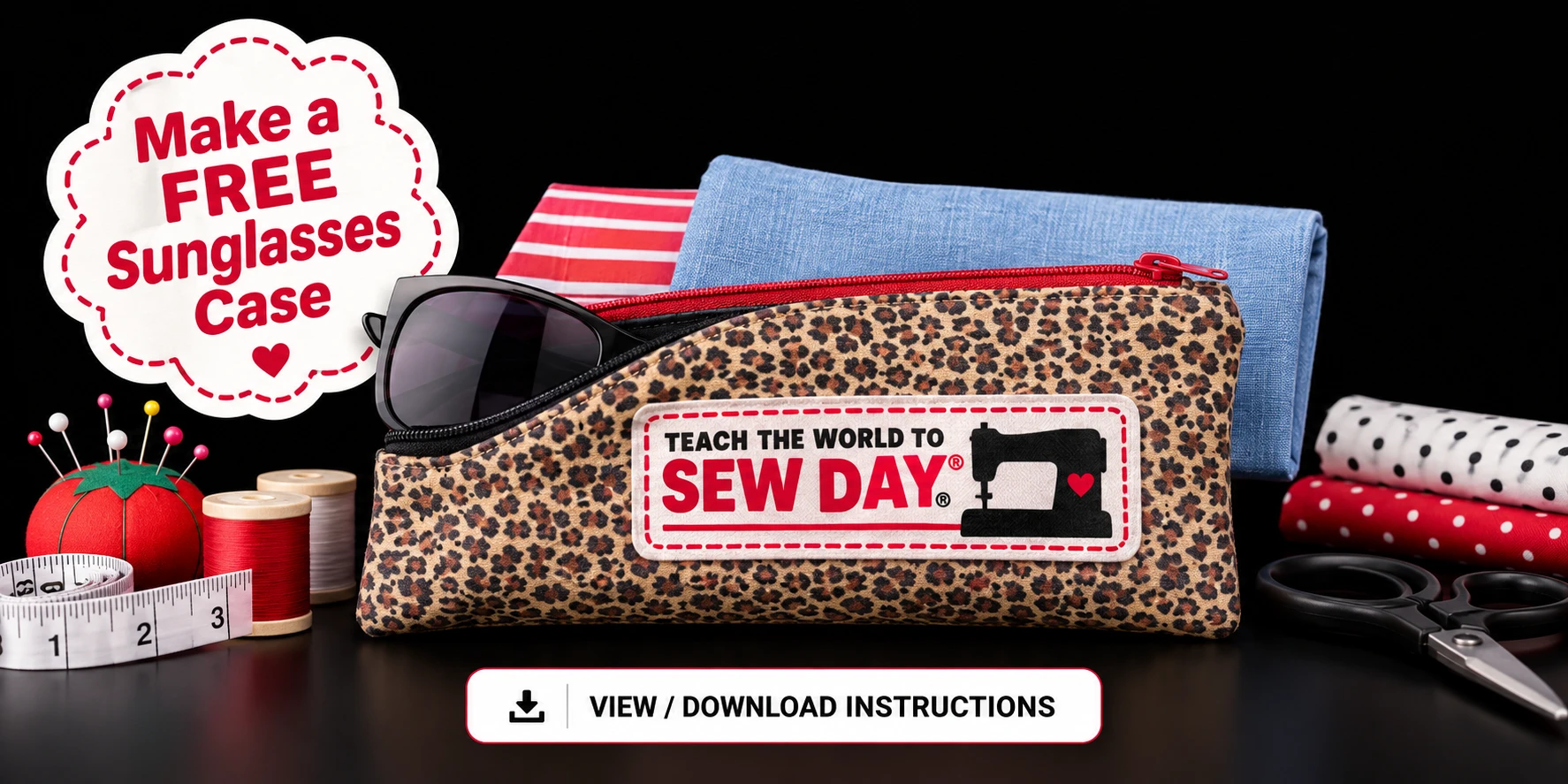 Teach The World To Sew Day Project Instructions