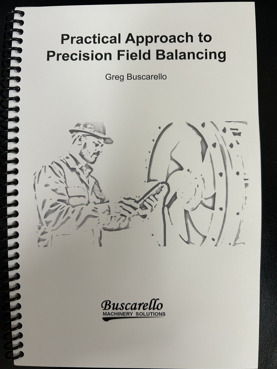 Practical  Approach to Precision Field Balancing