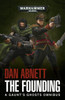 Warhammer Black Library - The Founding: A Gaunt's Ghosts Omnibus - Novel