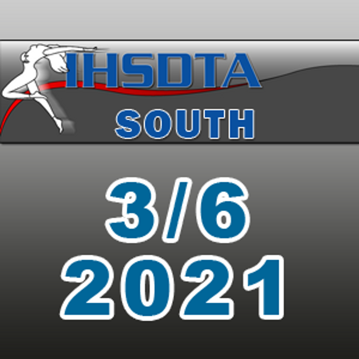 IHSDTA - South Regional - 3/6/2021