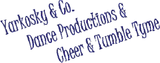 Yarkowsky & Company Dance Productions along with Cheer & Tumble Tyme - 2012 World Tour 2012 04/27/12