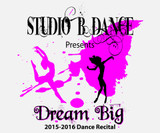 Studio B Dance - 2016 Dream Big 4/23/16