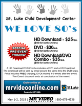 St. Luke Child Development Center - 2018 We Love 80's - 5/1-2/2018