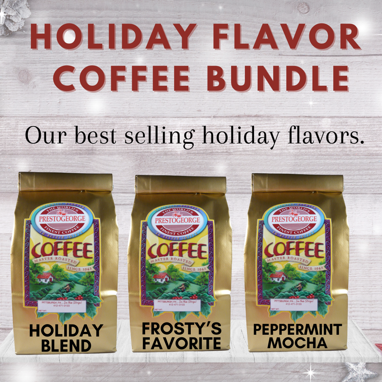 https://cdn11.bigcommerce.com/s-515m7/images/stencil/1280x1280/products/5610/8324/HolidayFlavoredCoffeeBundle-1__43991.1704291841.png?c=2