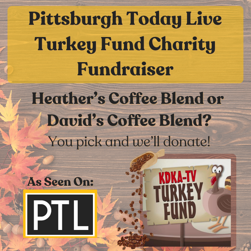 KDKA Turkey Fund coffee fundraiser for charity. David's and Heather's Coffee Blends.
