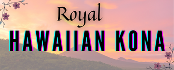 Royal Hawaiian Kona Coffee