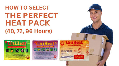 How to Select the Perfect Heat Pack Duration (40, 72, 96 Hours)