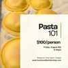 Pasta 101 Class - August 8th