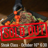 Steak Class - Friday, October 16th 6:30 pm