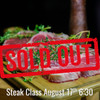 Steak Class - Monday, August 17th 6:30pm