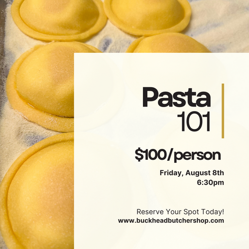 Pasta 101 Class - August 8th