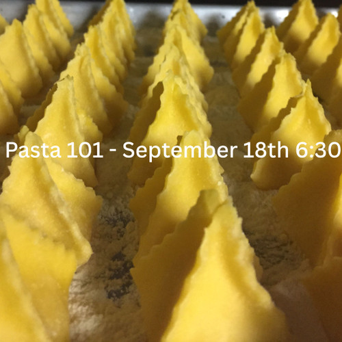 Pasta 101 Dinner Experience - Friday, September 18th 6:30pm
