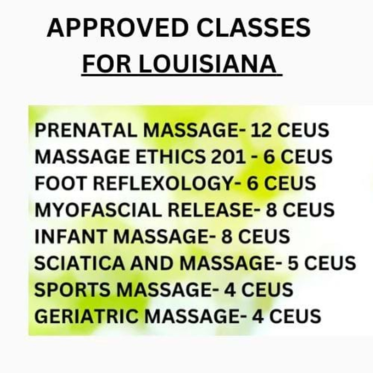 APPROVED LOUISIANA CLASSES APPROVED LOUISIANA CLASSES