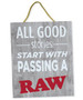 Raw Novelty Sign