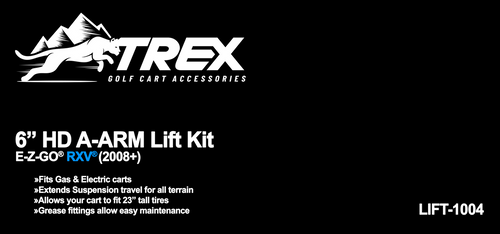 TREX 6" HD A-ARM EZGO RXV Lift Kit