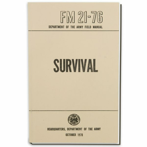 Survival Military Field Manual 1992 FM 21-76 Free Download armynavyoutdoors