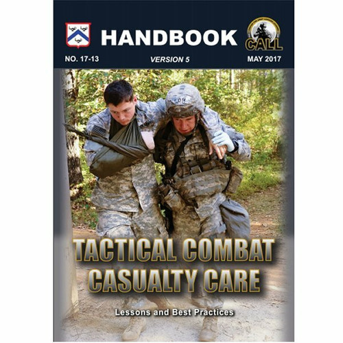 Tactical Combat Casualty Care Version 5 Free Download No. 17-13 armynavyoutdoors