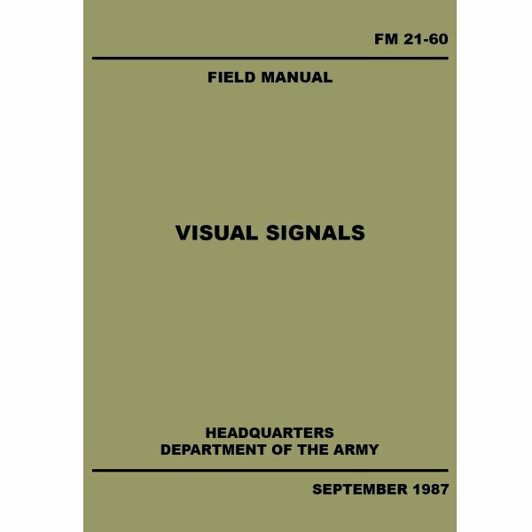 Visual Signals Military Manual Free Download FM 21-60 armynavyoutdoors