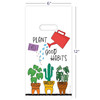 11098187 | 6 x 12 Plant Good Habits Bags