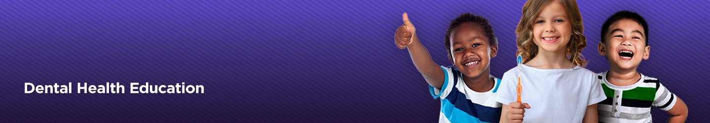 Dental Health Education