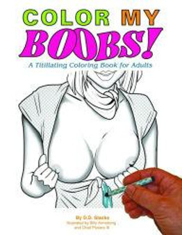 Color My Boobs Book by D.D. Stacks