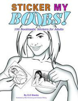 Sticker My Boobs Book by D.D. Stacks