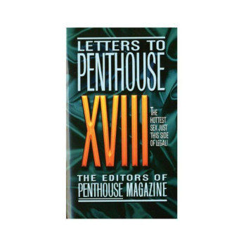 Letters To Penthouse Xviii Letters To Penthouse Xviii