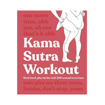 Kama Sutra Workout Kama Sutra Workout