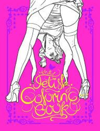 The Fetish Coloring Book by Magnus Frederikson - 9780867198027 The Fetish Coloring Book by Magnus Frederikson - 9780867198027