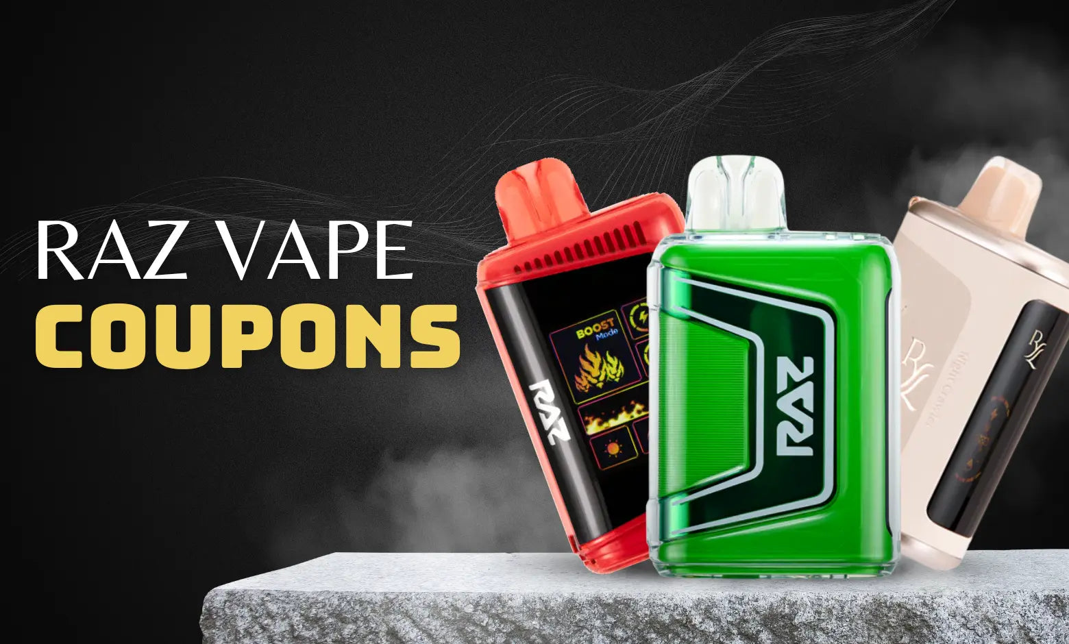RAZ Vape Coupons