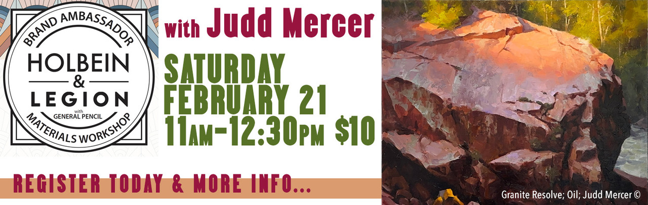 Holbein Oils with Legion Papers and General Pencil Workshop with Judd Mercer, Saturday, February 21, 11am-12:30pm $10 Register today & more information at Eventbrite