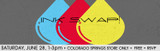 Ink Swap Saturday, June 28, 1-3pm Colorado Springs Store Only Free to Attend Please RSVP