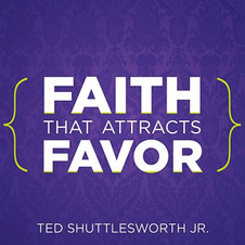 Faith That Attracts Favor (MP3)