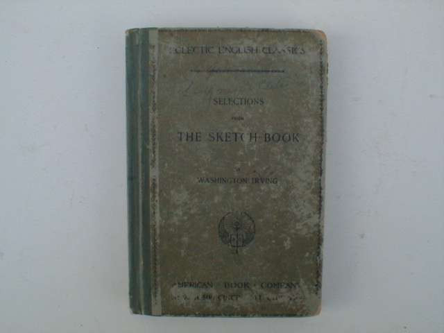 Antique Washington Irving Book Selections From The Sketch Book Eclectic English Classics 1901
