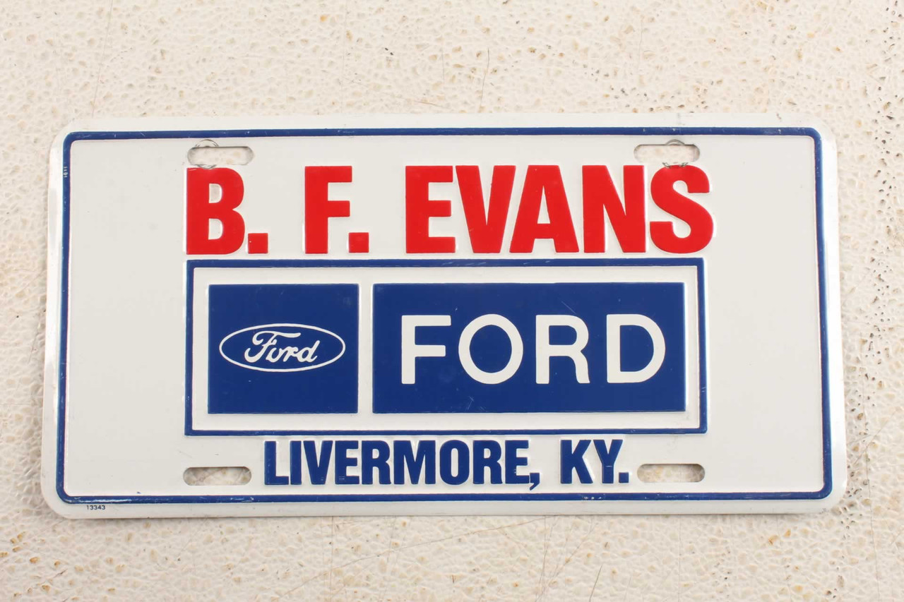 Vintage B.F. Evans Ford Livermore Kentucky Metal Car Dealership License
