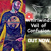 PART 10. WHIRLWIND: VEIL OF CONFUSION (Part 1)