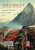 Volcanoes : a historical account and tribute to George Eiby and John Latter