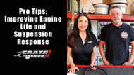 Pro Tips: Improving Engine Life and Suspension Response