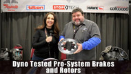 Dyno Tested Pro-System Brakes and Rotors