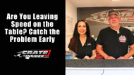 Are You Leaving Speed on the Table? Catch the Problem Early