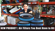 NEW PRODUCT | Air Filters That you Don't Have to Oil
