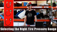 Tech Tip | Selecting the Right Tire Pressure Gauge