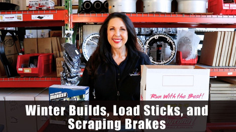 Winter Builds, Load Sticks, and Scraping Brakes