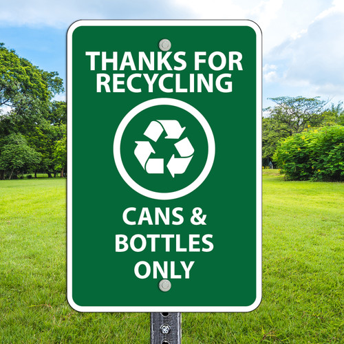 Recycling Cans and Bottles - 12x18 Aluminum Sign