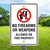 No Firearms or Weapons- 12x18 Aluminum Sign