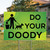 Do Your Doody - 12" x 18" Coroplast Sign