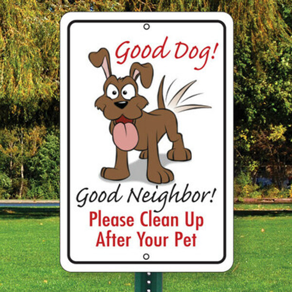 Good Dog - 12x18 Aluminum Sign