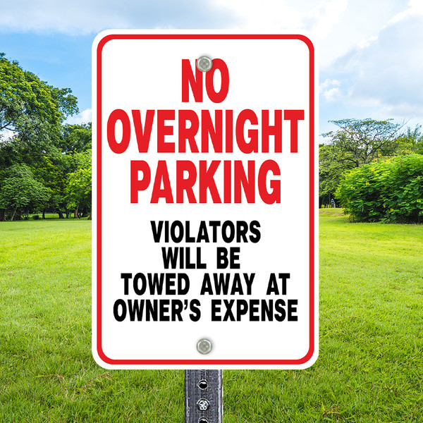 No Overnight Parking - 12x18 Aluminum Sign