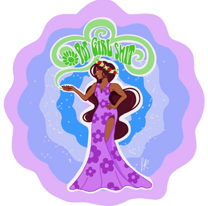 Pot Girl Sh!t Sticker - Purple